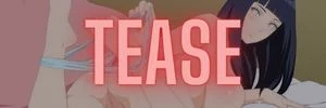 Tease