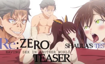 Natsuki Daniel X Shaula’s Test Teaser – Re:Zero